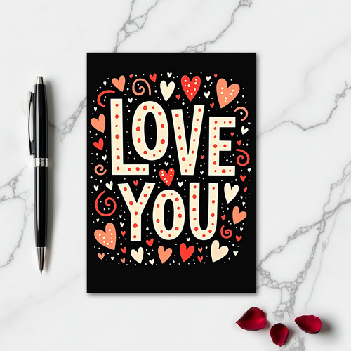 Simple Matte Love You Polka Dot Card