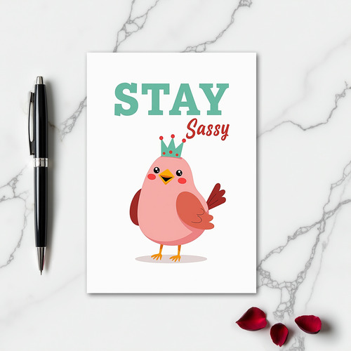 Simple Stay Sassy Bird Card