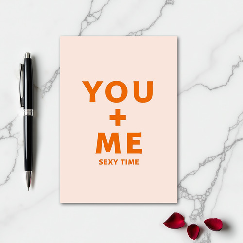 Simple You And Me Sexy Time Card