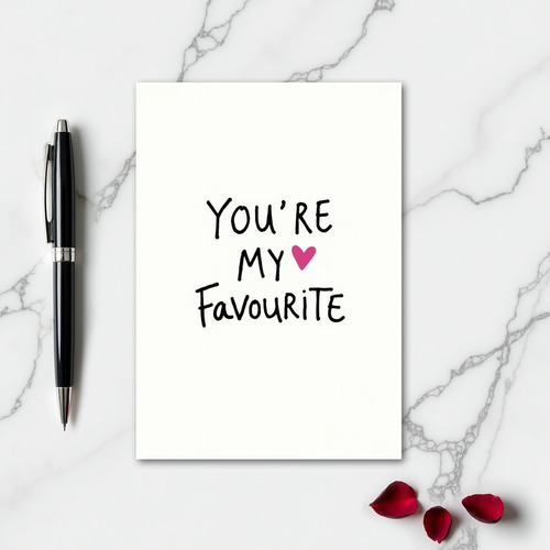 Simple You Are My Favorite Card