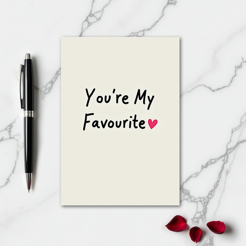 Simple You Are My Favourite Card