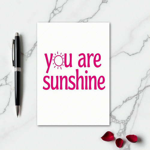 Simple You Are Sunshine Card