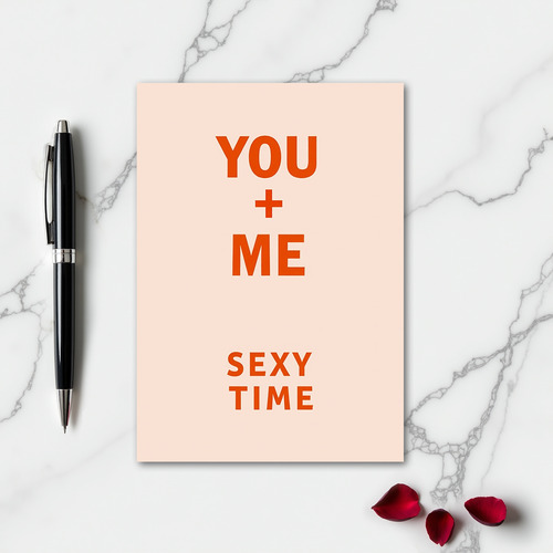 Simple You Me Sexy Time Card