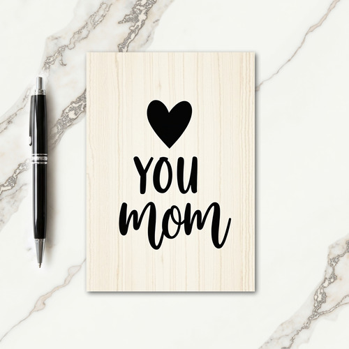 Simple You Mom Woodgrain Card
