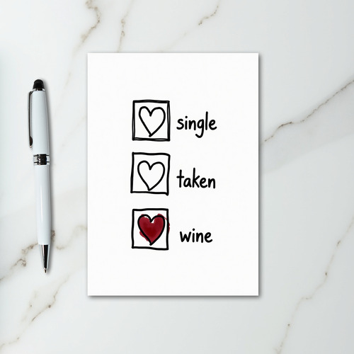Single Taken Wine Humor Card