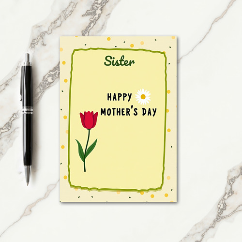 Sister Happy Mothers Day Card