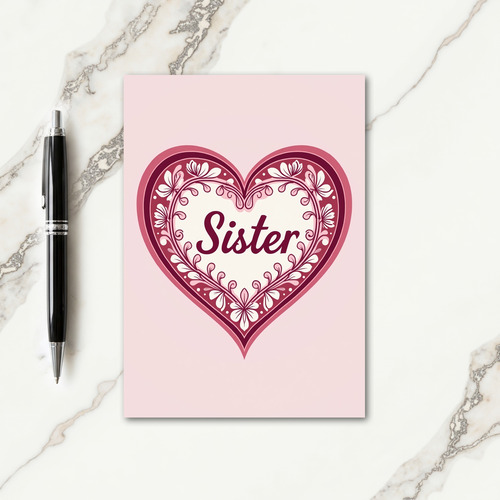 Sister Heartfelt Rose Design Card
