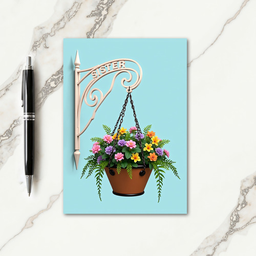 Sisters Floral Hanging Basket Card