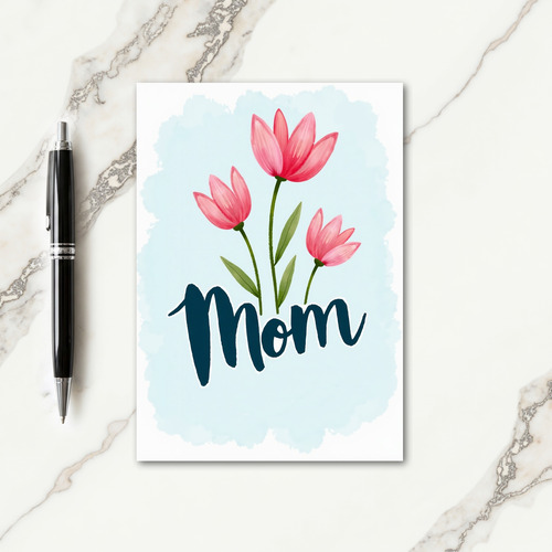 Sky Blue Mom Sentiment Card
