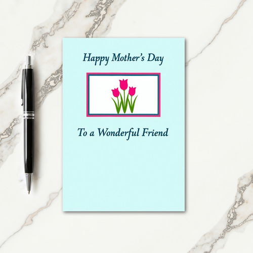 Sky Blue Mothers Day Friend Card
