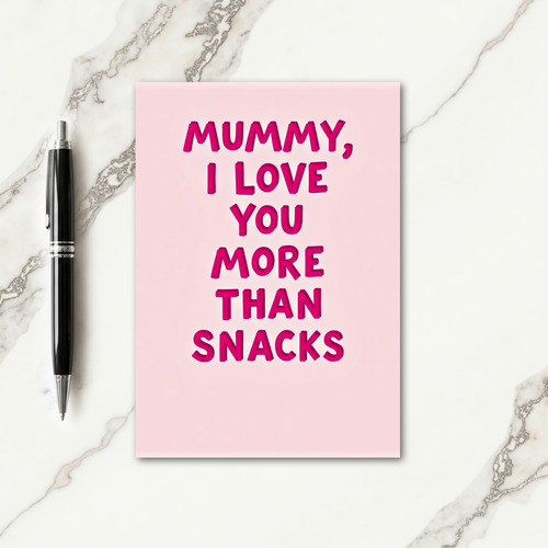 Snacks Mummy Love Illustration Card