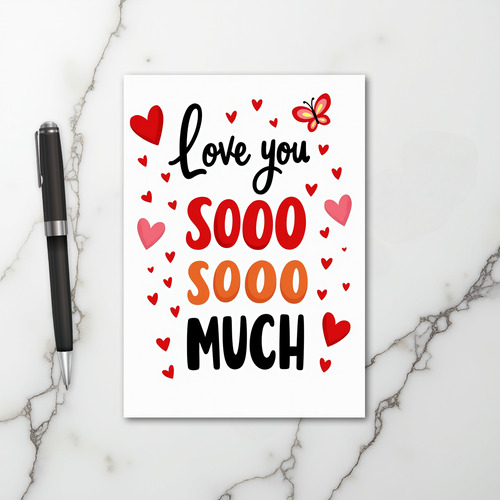 So Much Love For You Card