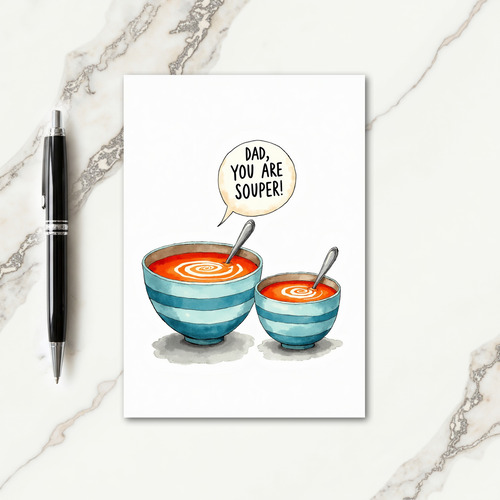 Souper Dad Watercolor Art Card