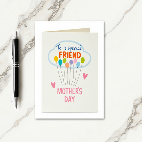 Special Friend Balloon Card