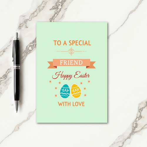 Special Friend Easter Card
