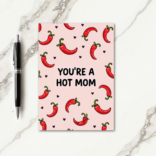 Spicy Mothers Day Chili Card