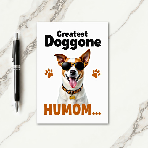 Spotted Pup Greatest Humom Card