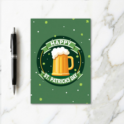 St Patricks Day Beer Cheers Card