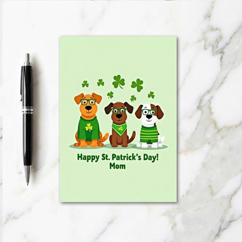 St Patricks Day Dogs Mom Card