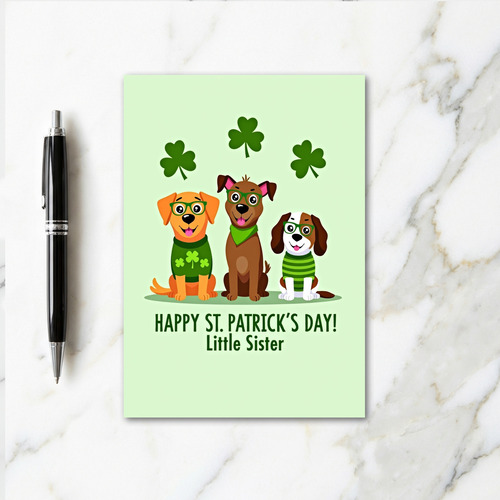 St Patricks Dogs Little Sister Card