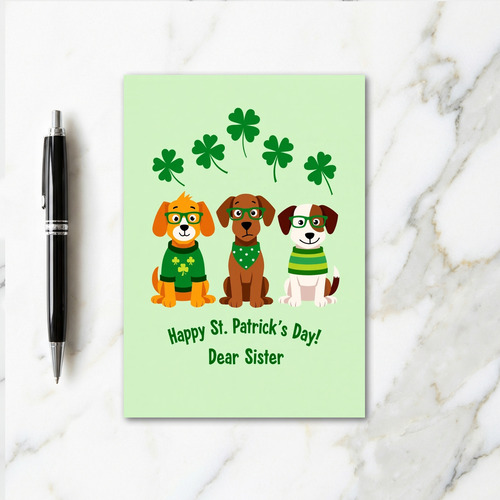 St Patricks Dogs Sister Card