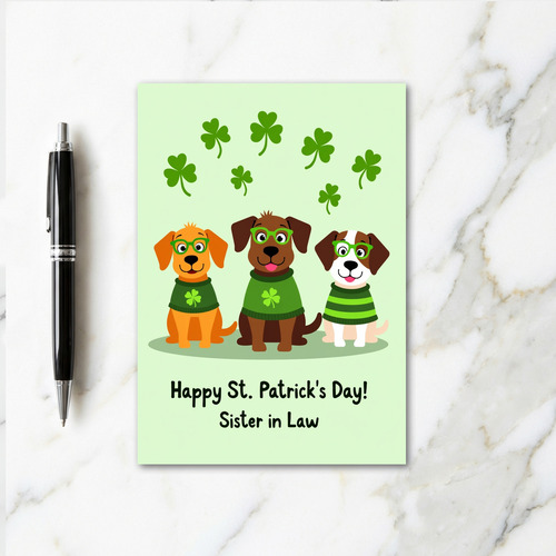 St Patricks Dogs Sister In Law Card