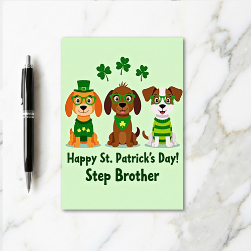 St Patricks Dogs Step Brother Card