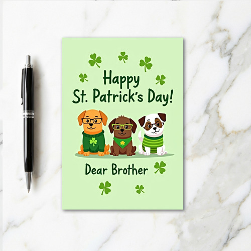 St Patricks Puppies Brother Card