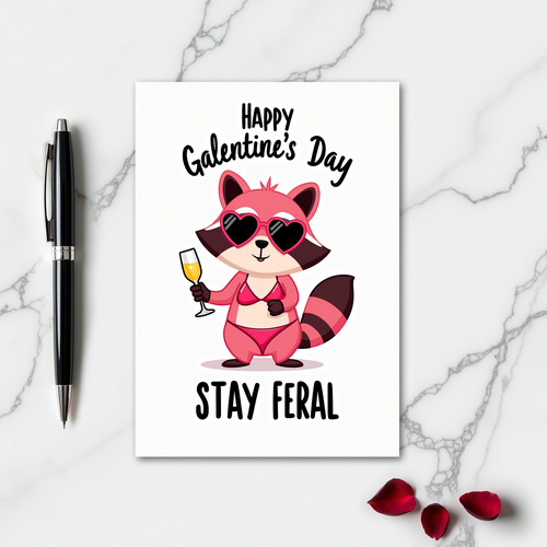 Stay Feral Galentines Raccoon Card