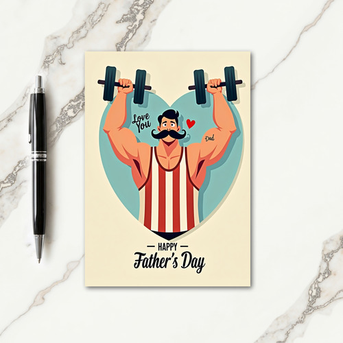 Strongman Love You Dad Fathers Day Card