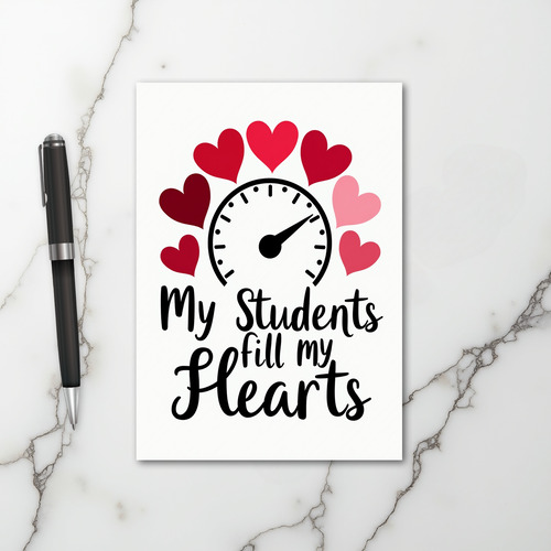 Students Fill My Hearts Card