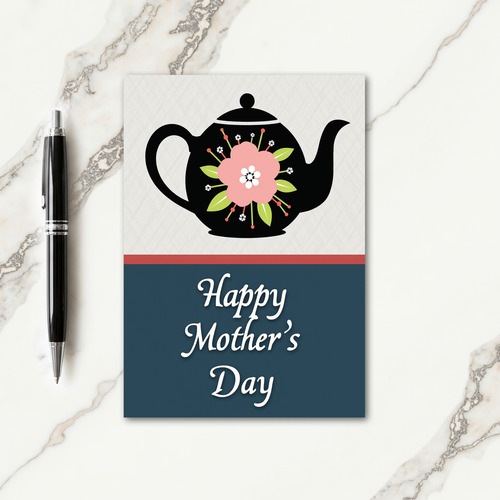 Stylish Mothers Day Teapot Card