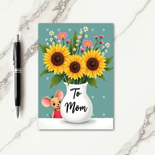 Sunflowers And Mouse Friend Card