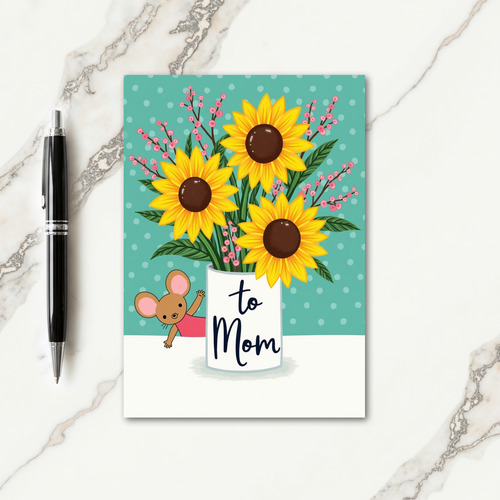 Sunflowers For Mom Greeting Card