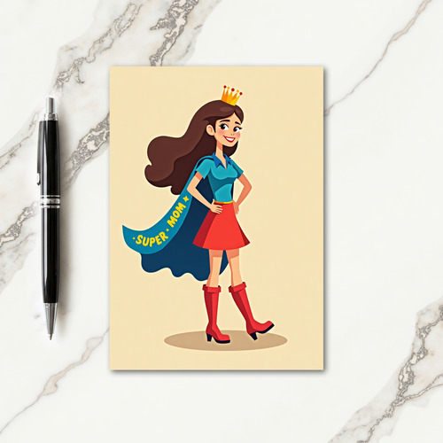 Super Mom Celebration Card