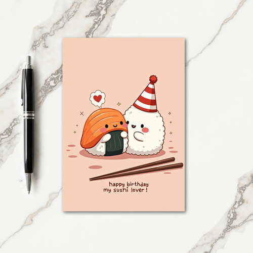 Sushi Birthday Love Card