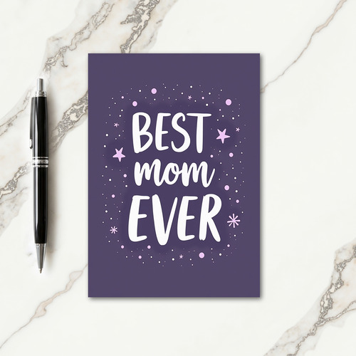 Sweet Best Mom Ever Graphic Card
