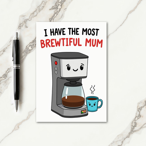 Sweet Brewtiful Mum Face Card