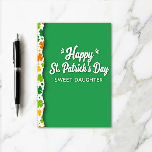 Sweet Daughter St Patricks Day Card