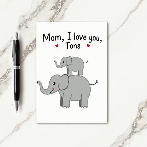 Sweet Elephant Mom Love Card
