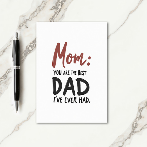 Sweet Fathers Day Best Mom Card