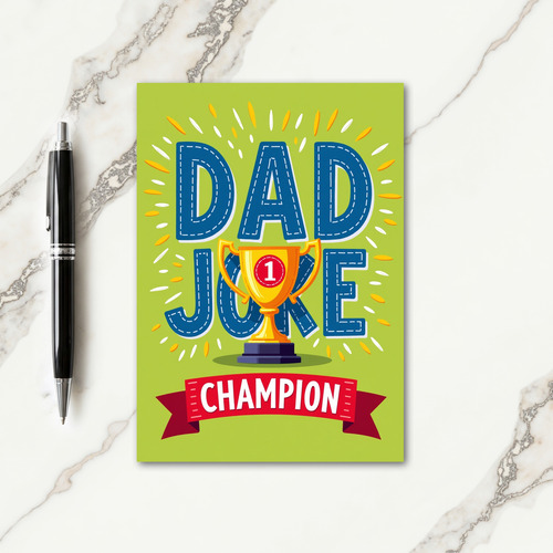 Sweet Fathers Day Joke Champ Card