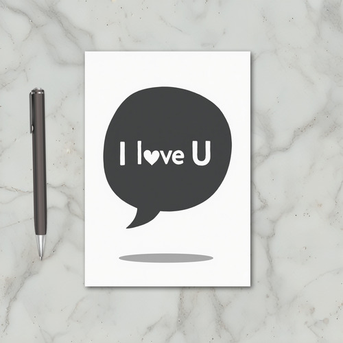 Sweet I Love You Text Bubble Card