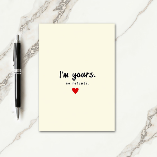 Sweet Im Yours Message Card
