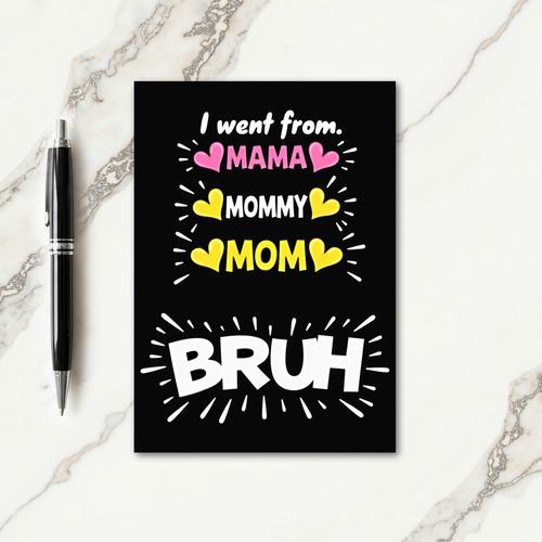 Sweet Mama Bruh Mothers Day Card