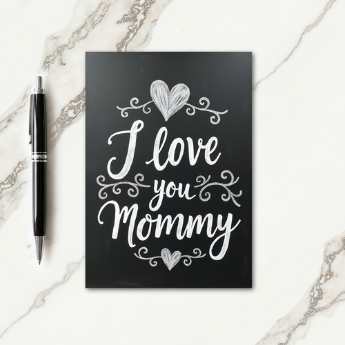Sweet Mommy Chalk Heart Card