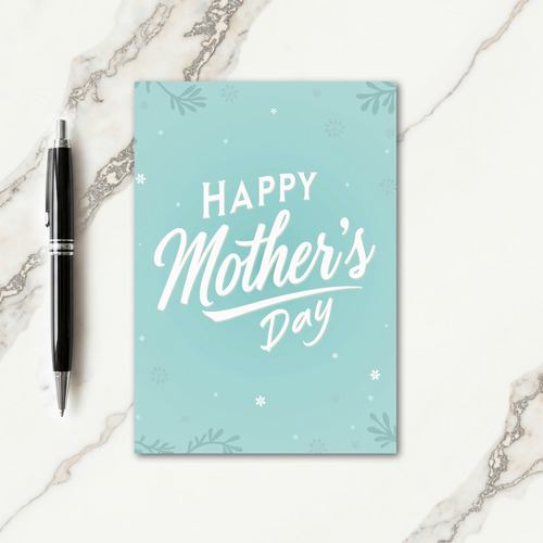 Sweet Mothers Day Aqua Glow Card