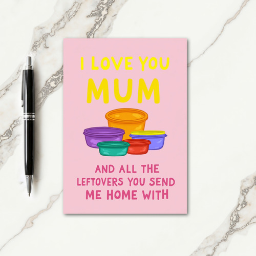 Sweet Mothers Day Leftovers Card