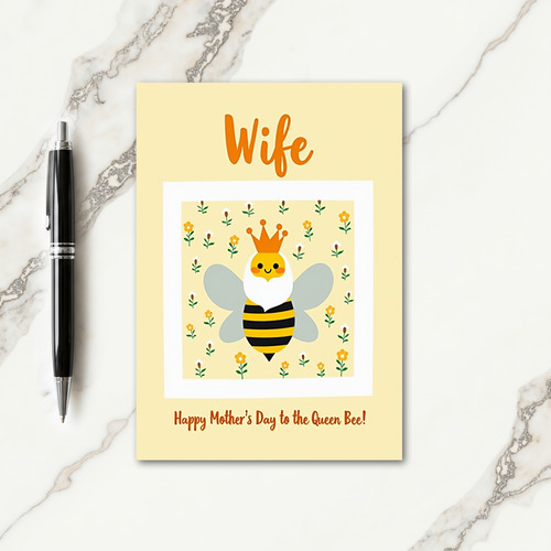Sweet Mothers Day Queen Bee Card