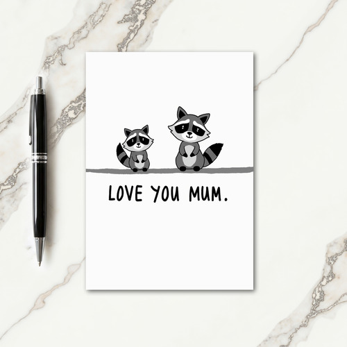 Sweet Mothers Love You Mum Card